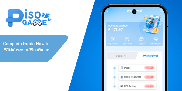 complete-guide-how-to-withdraw-in-pisogame